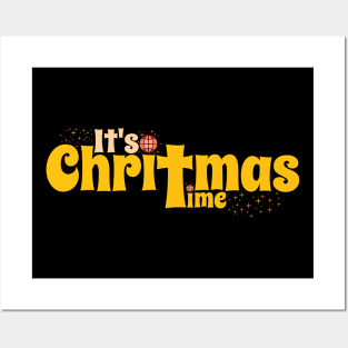 Its Christmas time Posters and Art